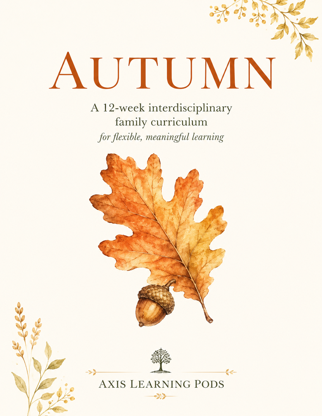 Autumn 2026 Homeschool Curriculum | A 12-Week Family Learning Season