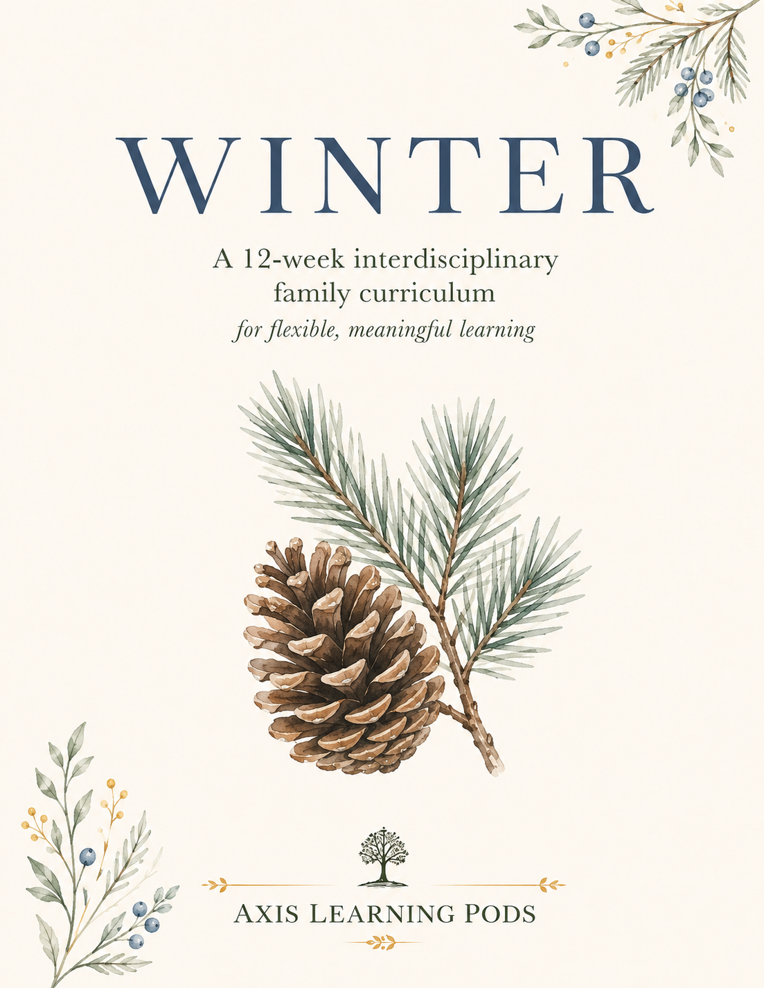 Winter 2026 Homeschool Curriculum | A 12-Week Family Learning Season